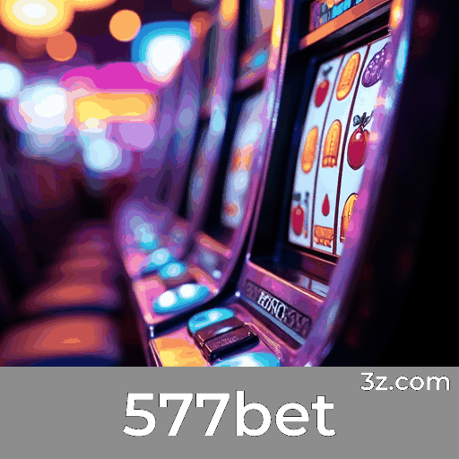 577bet: Seu Mundo de Jogos de Excelência
